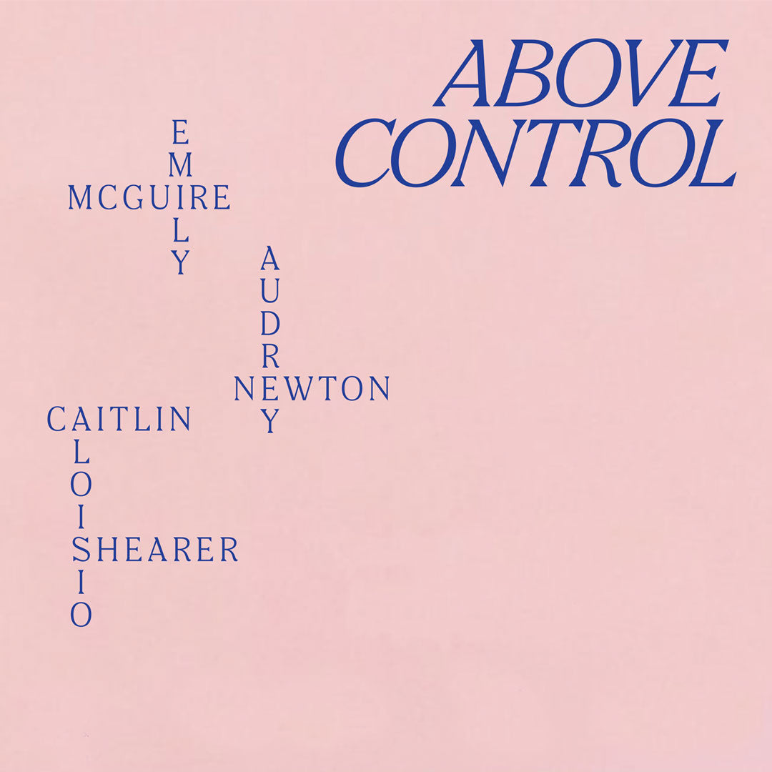 "ABOVE CONTROL" BY CHLOE BORICH