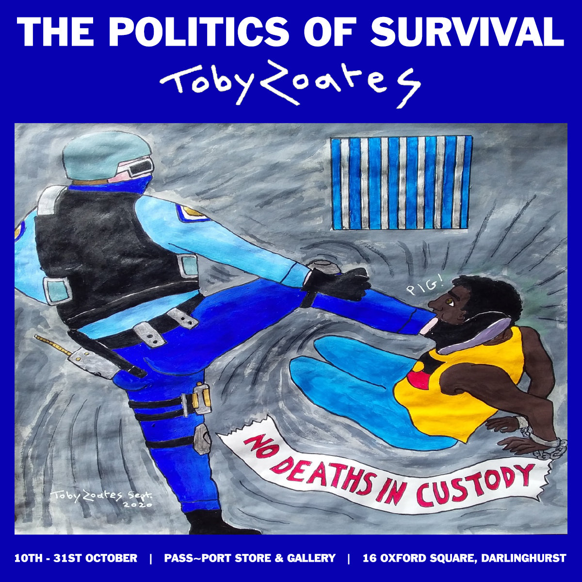 THE POLITICS OF SURVIVAL ~ TOBY ZOATES – Pass~Port