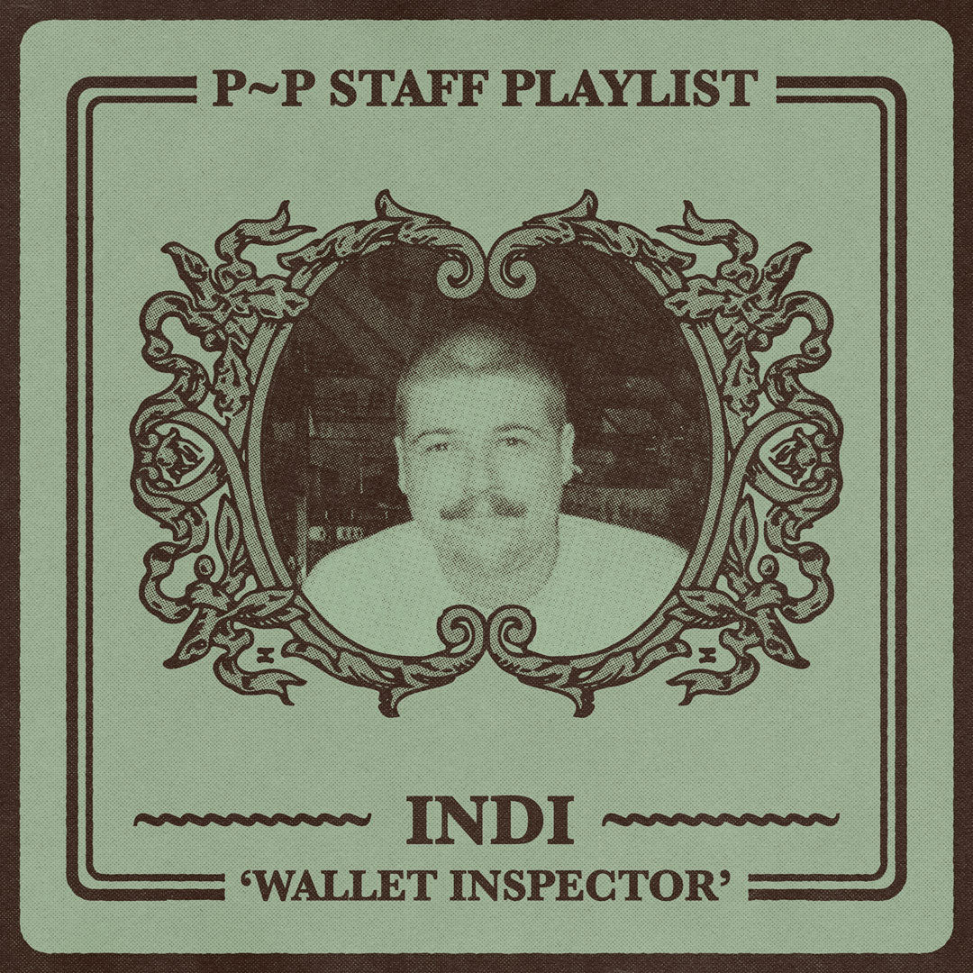 PASS~PORT PLAYLISTS - Indi Butterfly Bennett⁠ 'Wallet Inspector'