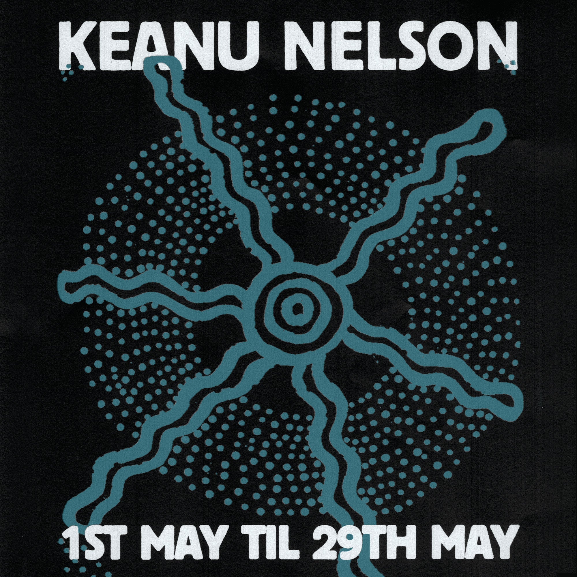 KEANU NELSON EXHIBITION
