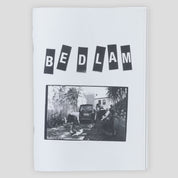 Bedlam Zine by Sam Stephenson