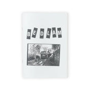 Bedlam Zine by Sam Stephenson