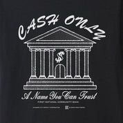 Cash Only Bank Tee - Black