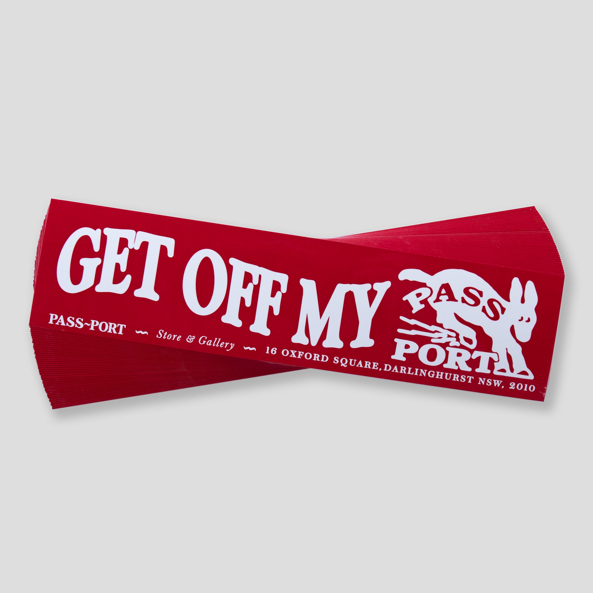 Pass~Port Get Off My Ass Bumper Sticker