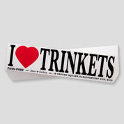 Pass~Port I Heart Trinkets Bumper Sticker