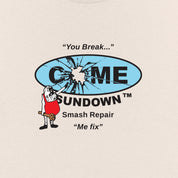 Come Sundown Smash Repairs Tee - Cream