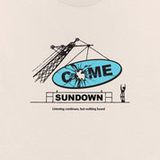 Come Sundown Nothing Heard Tee - Cream