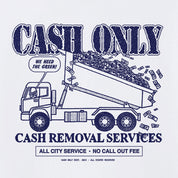 Cash Only Removal Tee - White